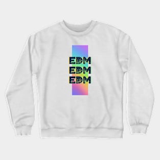 EDM Crewneck Sweatshirt